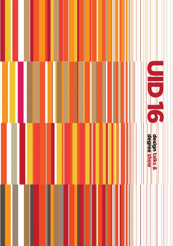 UID 16 Degree show and design talks proposal